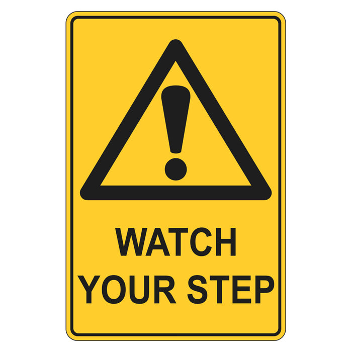 Warning Sign - Watch Your Step