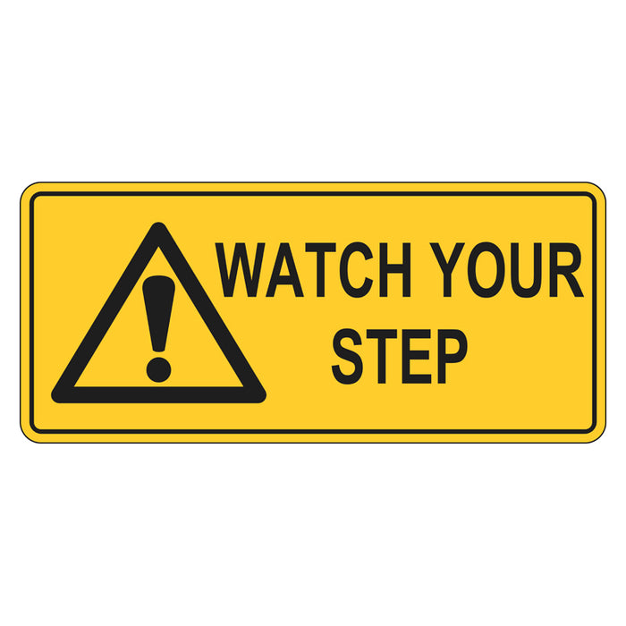 Warning Sign - Watch Your Step