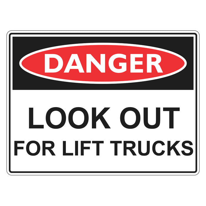 Danger Sign - Look Out For Lift Trucks