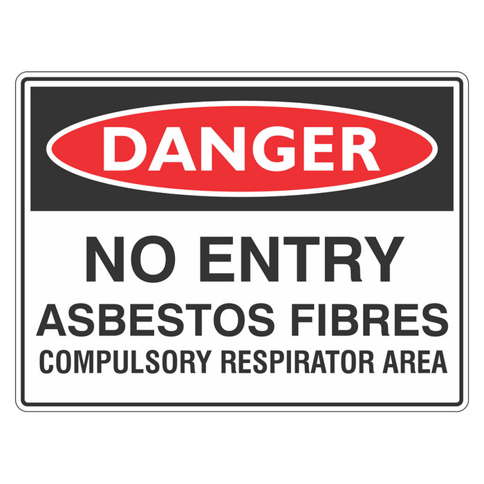 Danger Sign - No Entry Asbestos Fibres