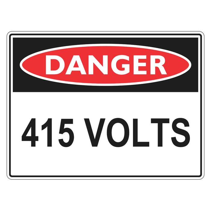 Danger Sign - 415 Volts