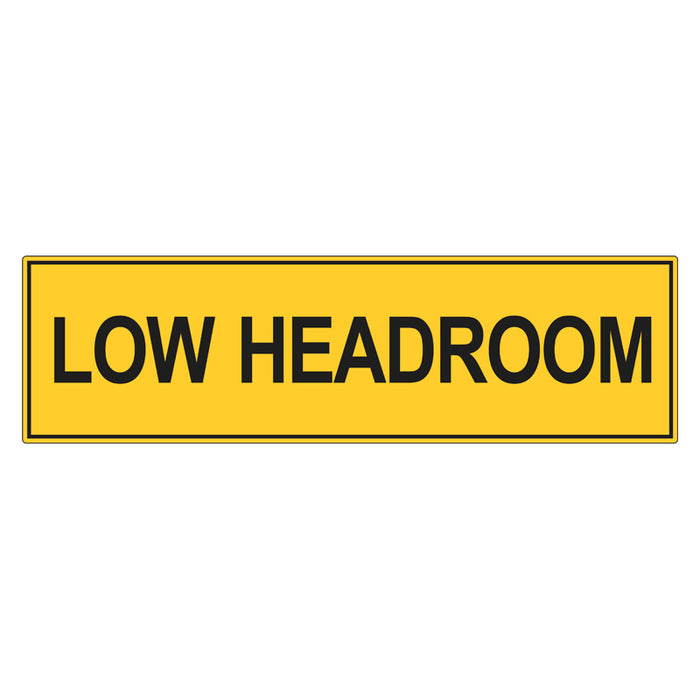 Low Headroom Sign