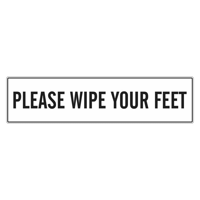 Please Wipe Your Feet Sign