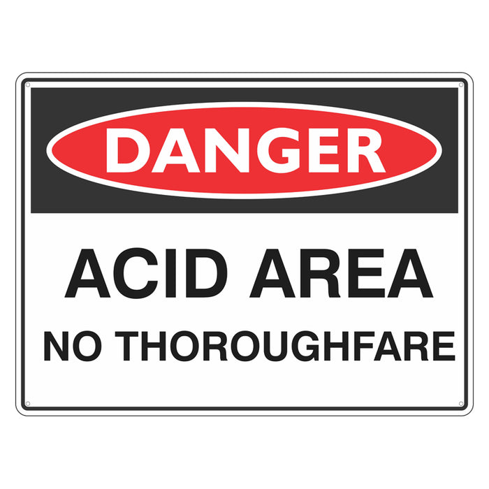 Danger Sign - Acid Area No Thoroughfare