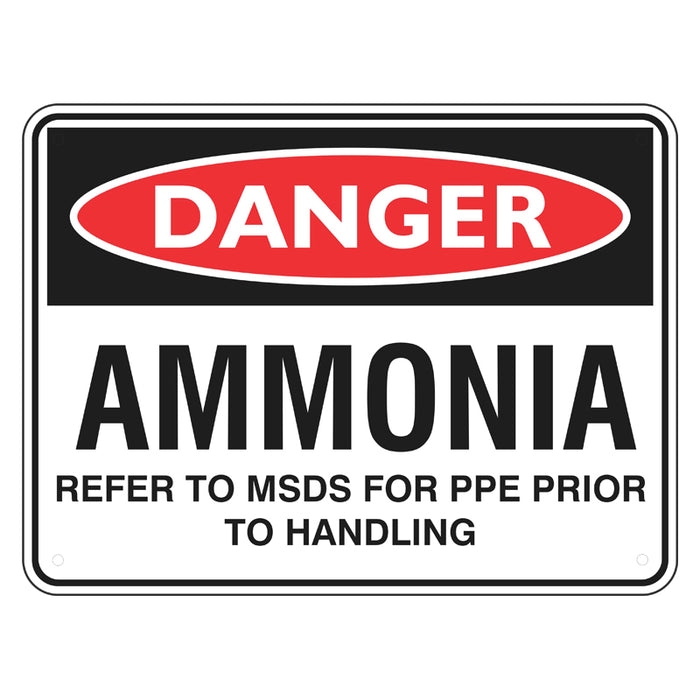 Danger Sign - Ammonia Refer to MSDS