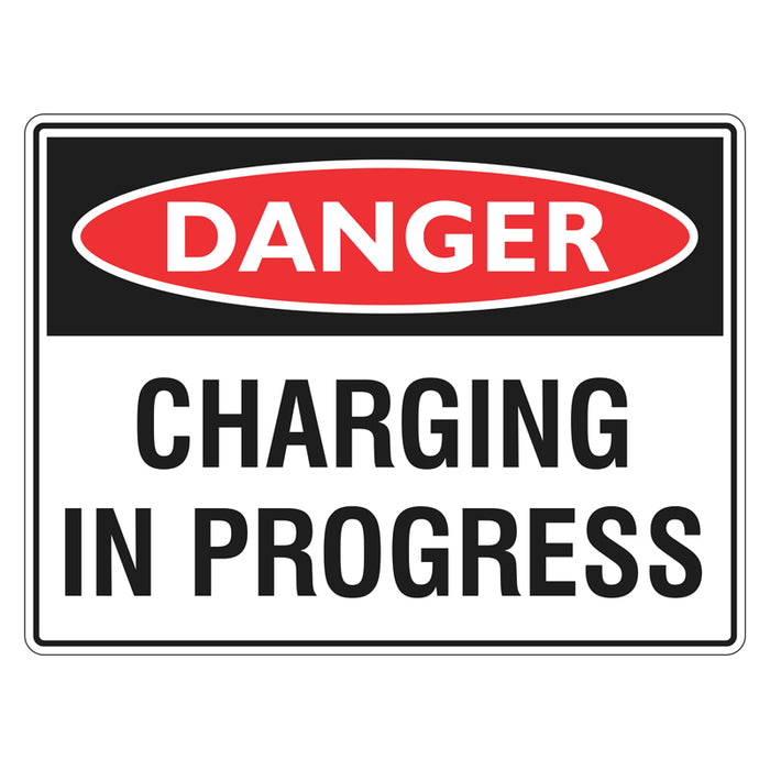 Danger Sign - Charging In Progress