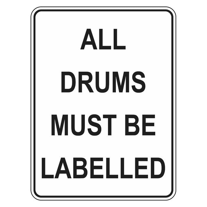 Mandatory Sign - All Drums Must Be Labelled