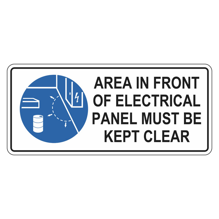 Mandatory Sign - Area In Front Of Electrical Panel Must Be Kept Clear