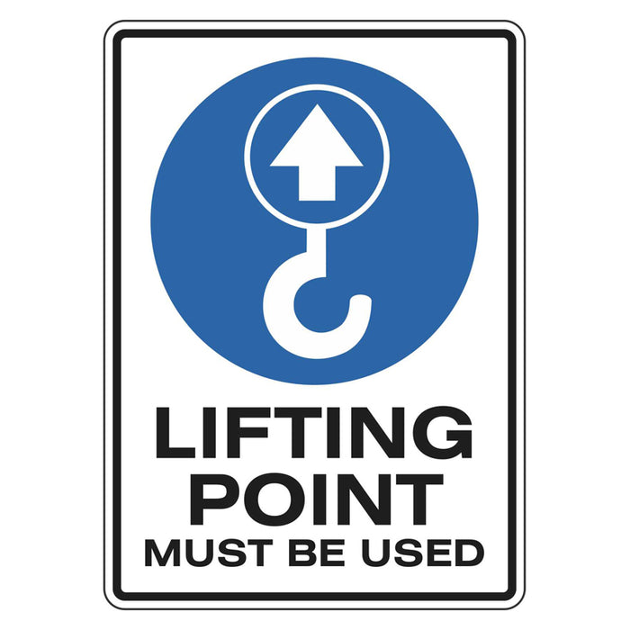 Mandatory Sign - Lifting Point Must Be Used