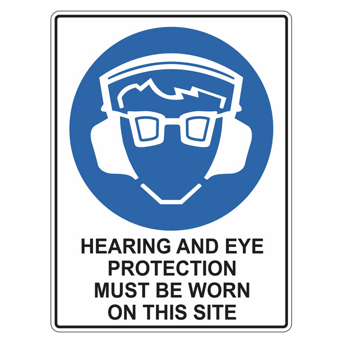 Mandatory Sign - Hearing And Eye Protection Must Be Worn On This Site