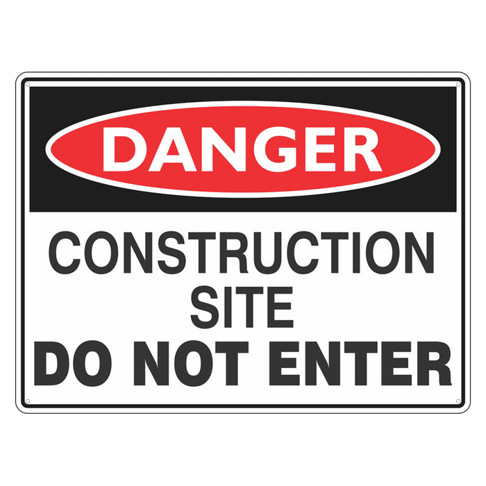 Danger Sign - Construction Site Do Not Enter