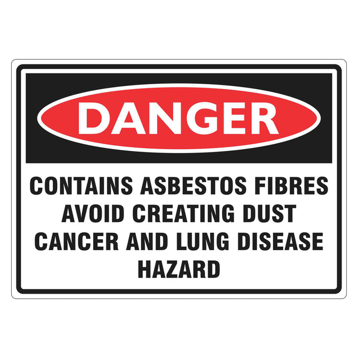 Danger Sign - Contains Asbestos Fibres Avoid Creating Dust