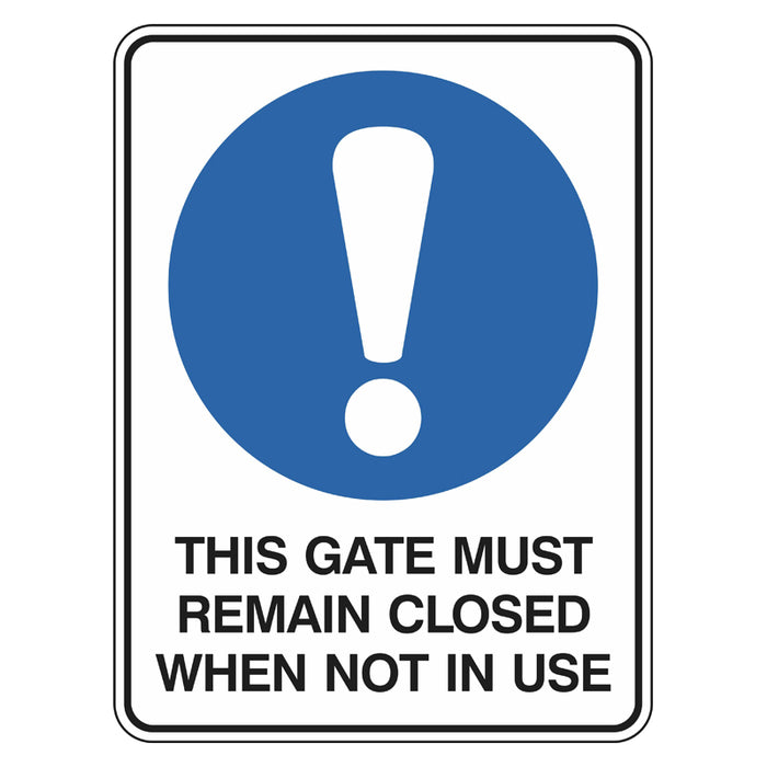 Mandatory Sign - This Gate Must Remain Closed When Not In Use