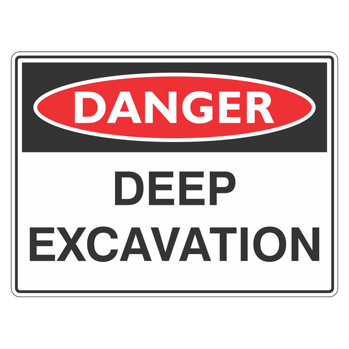 Danger Sign - Deep Excavation