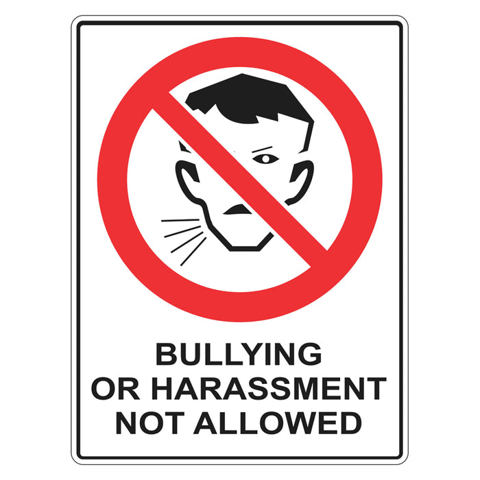 Prohibition Sign - Bullying Or Harassment Not Allowed