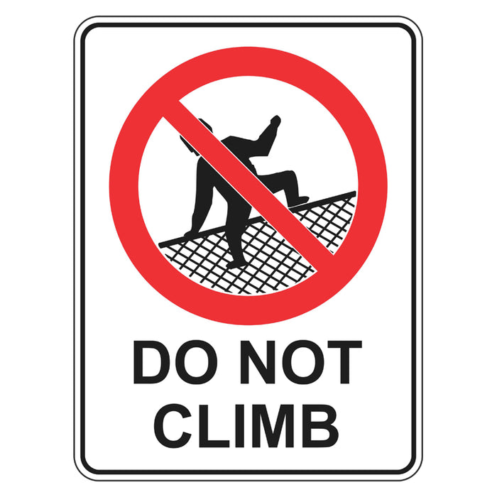 Prohibition Sign - Do Not Climb