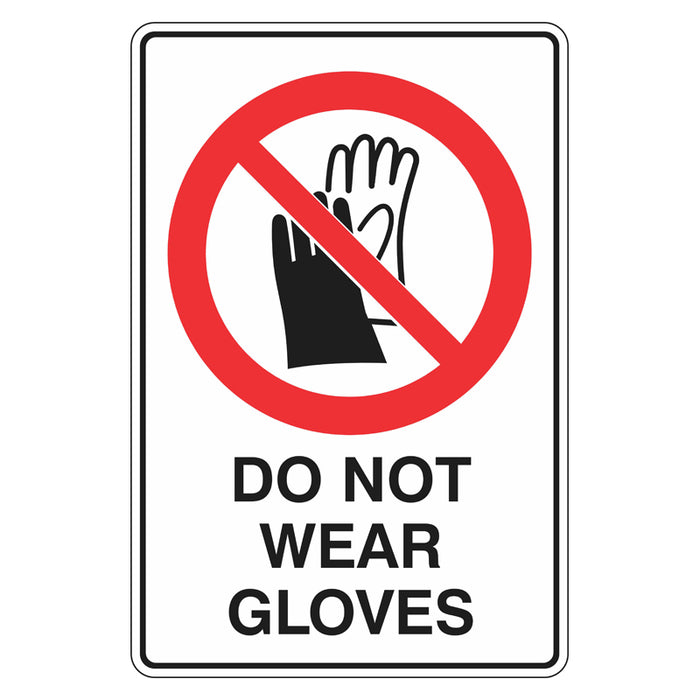 Prohibition Sign - Do Not Wear Gloves