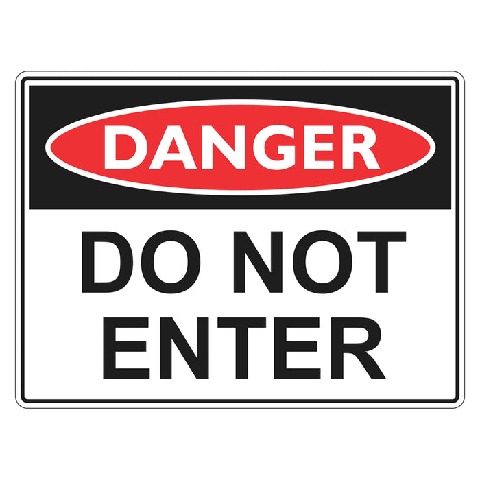 Danger Sign - Do Not Enter