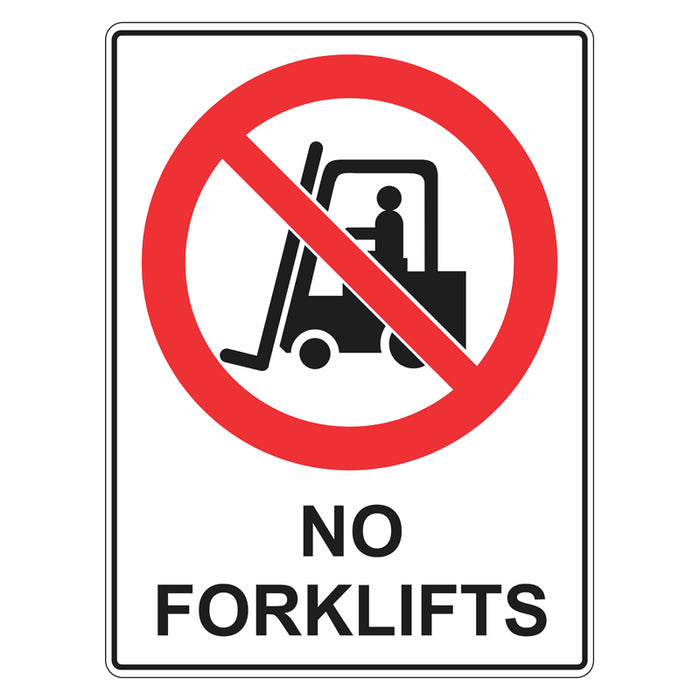 Prohibition Sign - No Forklifts