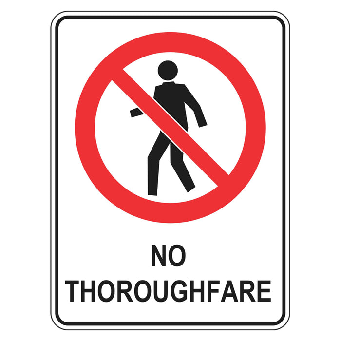 Prohibition Sign - No Thoroughfare