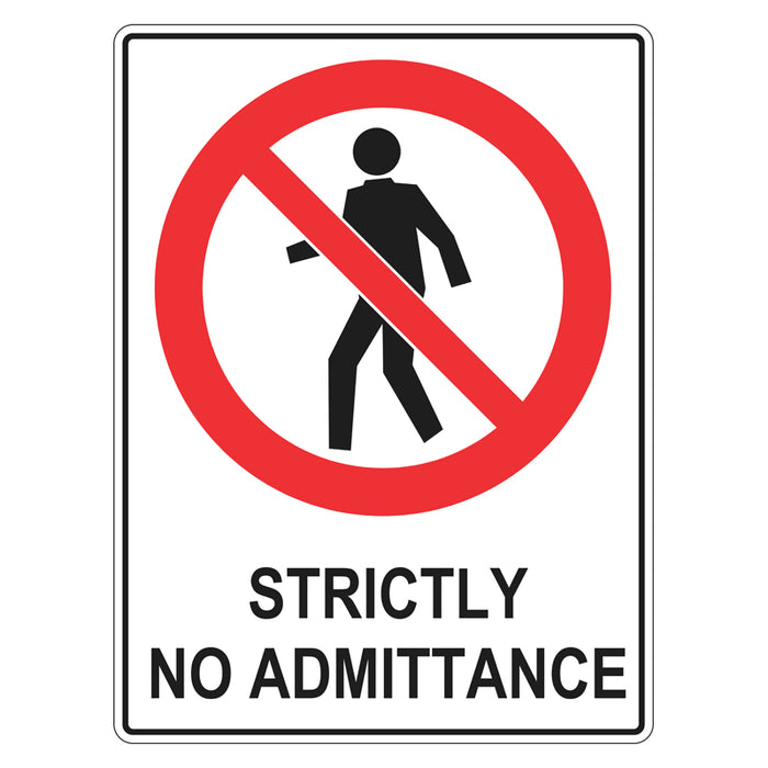 Prohibition Sign - Strictly No Admittance