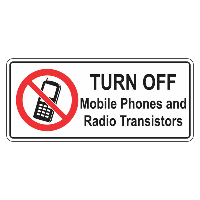 Prohibition Sign - Turn Off Mobile Phones And Radio Transistors