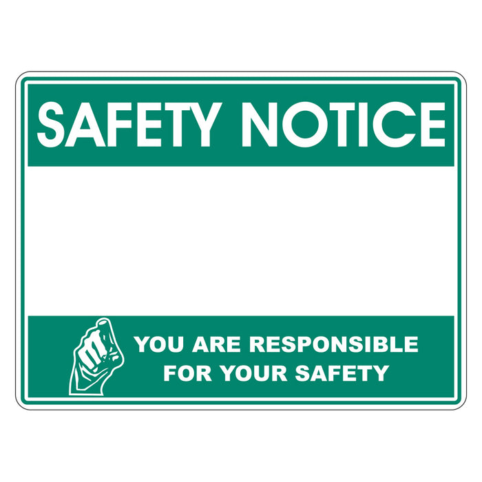 Safety Notice Sign