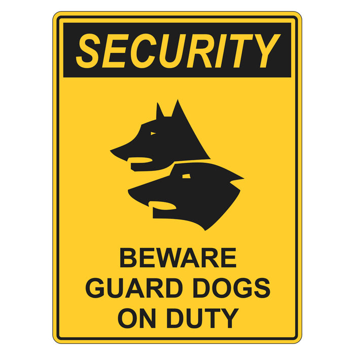 Security Sign - Beware Guard Dogs On Duty