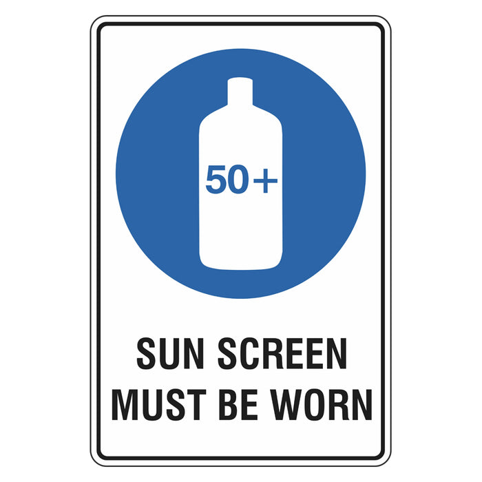 Sun Safety Sign - Sun Screen Must Be Worn