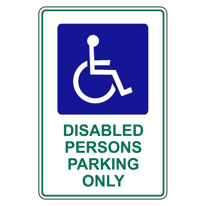 Car Park Sign - Disabled Persons Parking Only