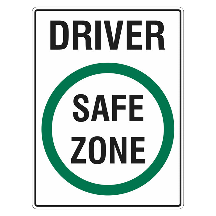 Car Park Sign - Driver Safe Zone