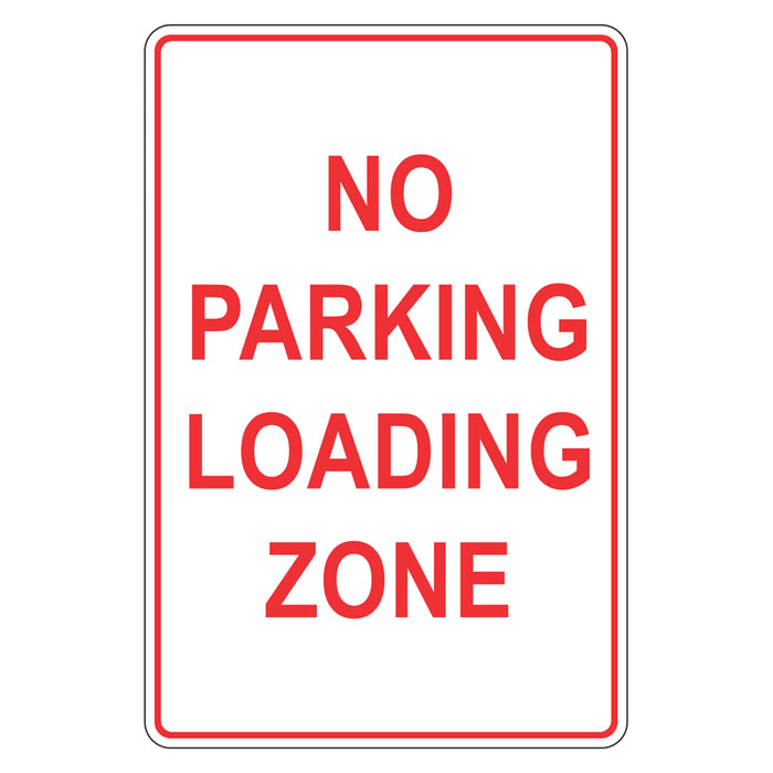 Car Park Sign - No Parking Loading Zone