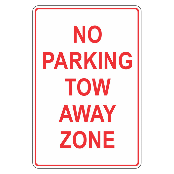 Car Park Sign - No Parking Tow Away Zone