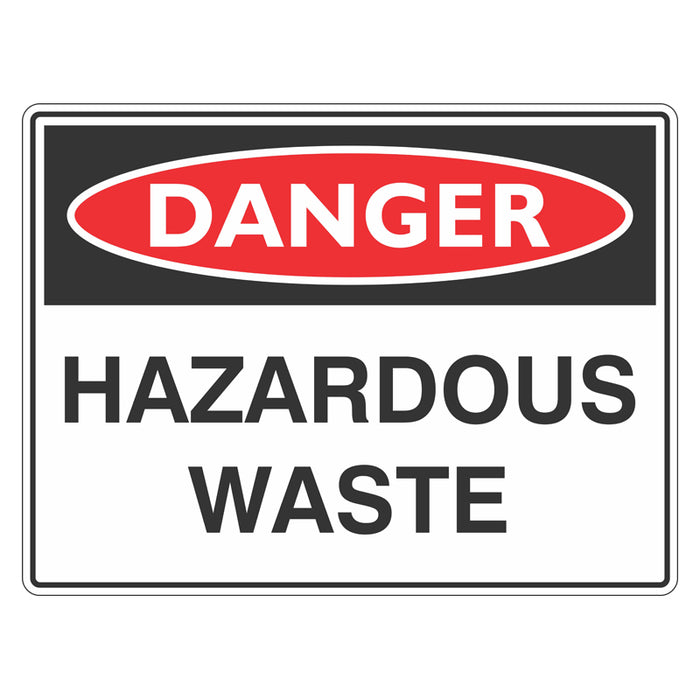 Danger Sign - Hazardous Waste