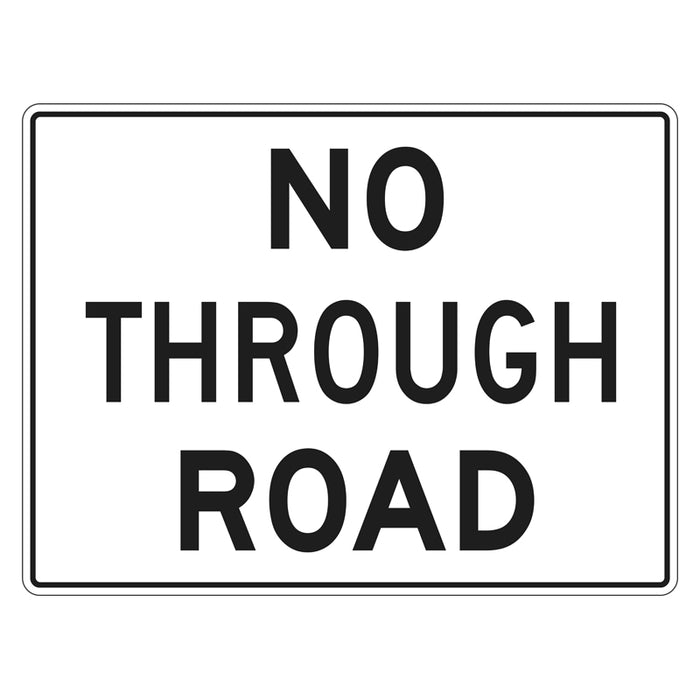 Private Property Sign - No Through Road