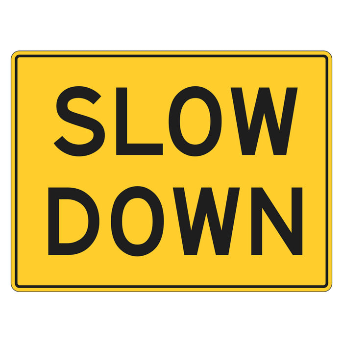 Car Park Sign - Slow Down