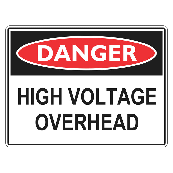 Danger Sign - High Voltage Overhead