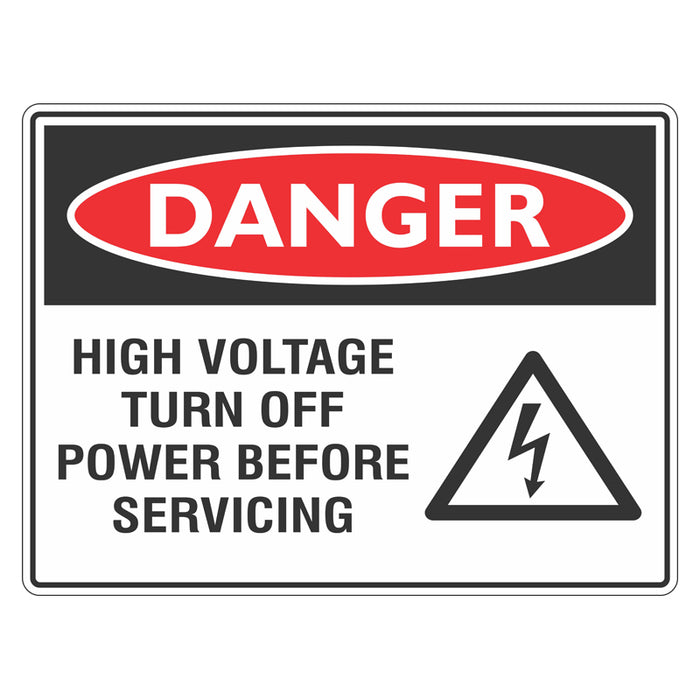 Danger Sign - High Voltage Turn Off Power Before Servicing