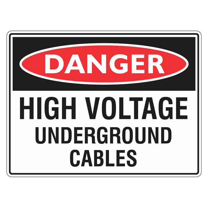 Danger Sign - High Voltage Underground Cables