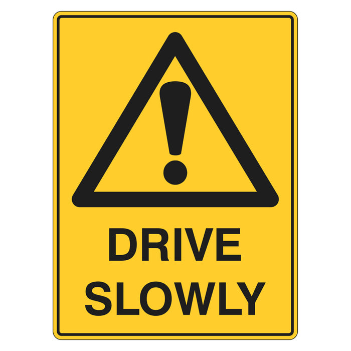 Warning Sign - Drive Slowly