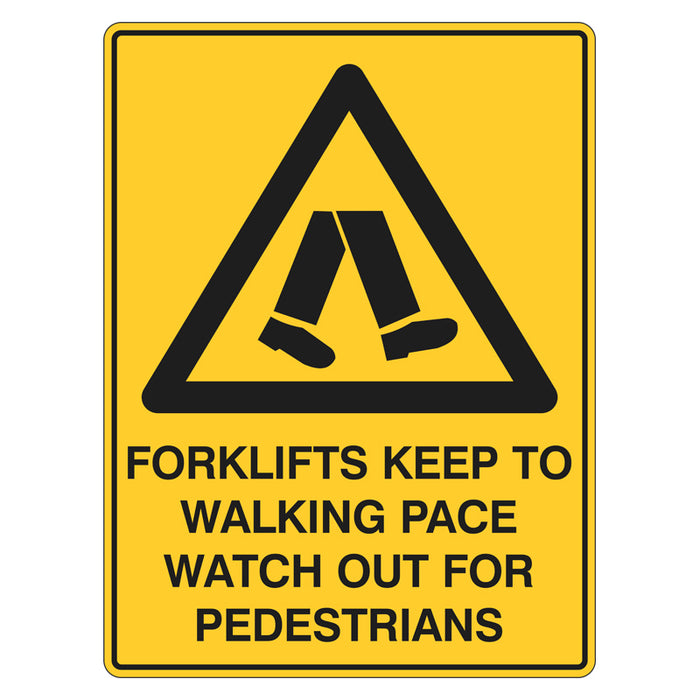 Warning Sign - Forklifts Keep To Walking Pace