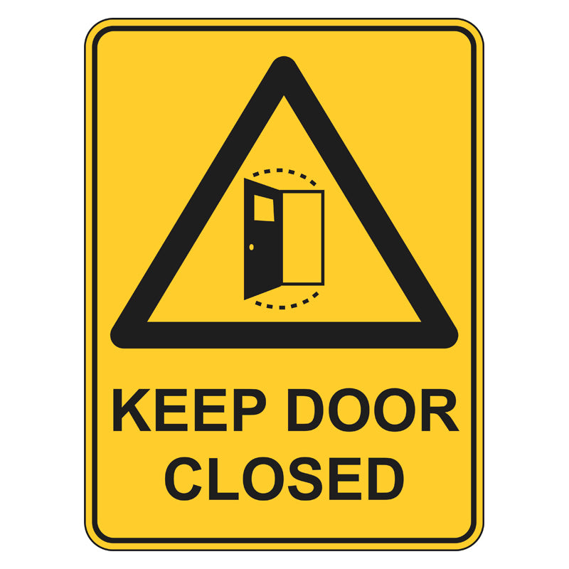 Warning Sign - Keep Door Closed — Safetysigns.com.au