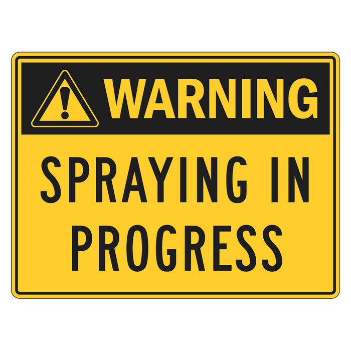 Warning Sign - Spraying In Progress