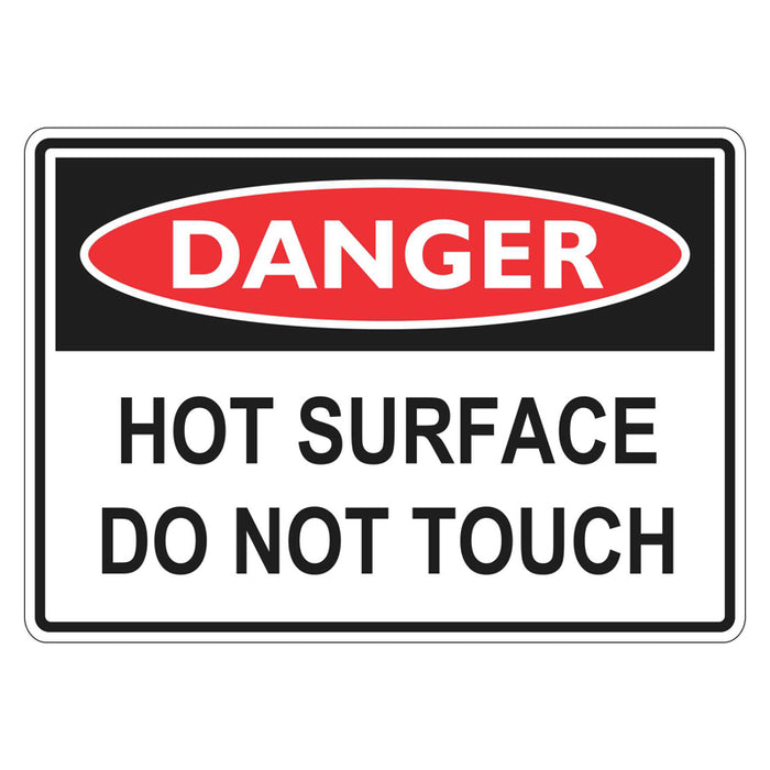 Danger Sign - Hot Surface Do Not Touch