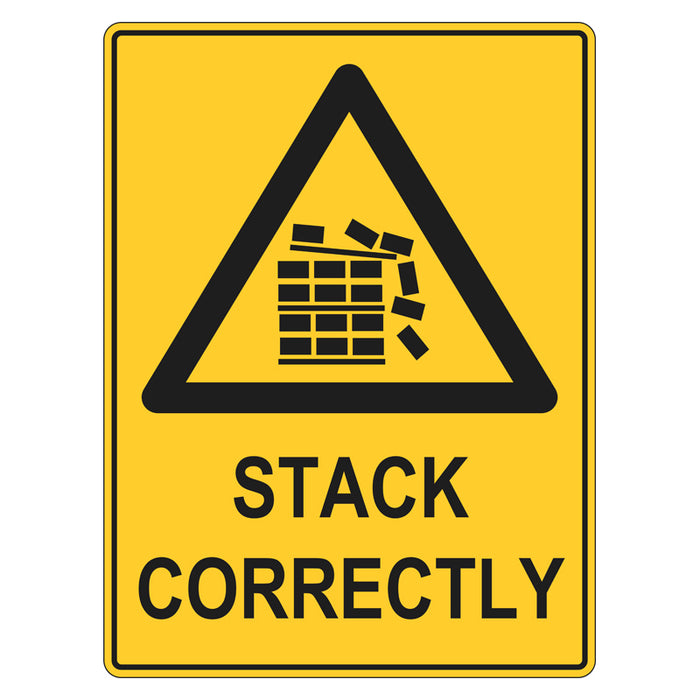 Warning Sign - Stack Correctly