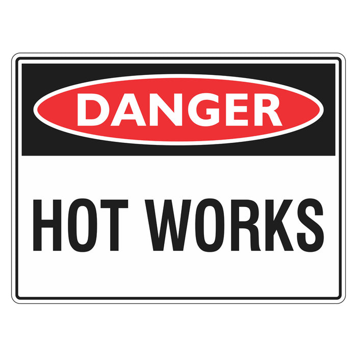 Danger Sign - Hot Works