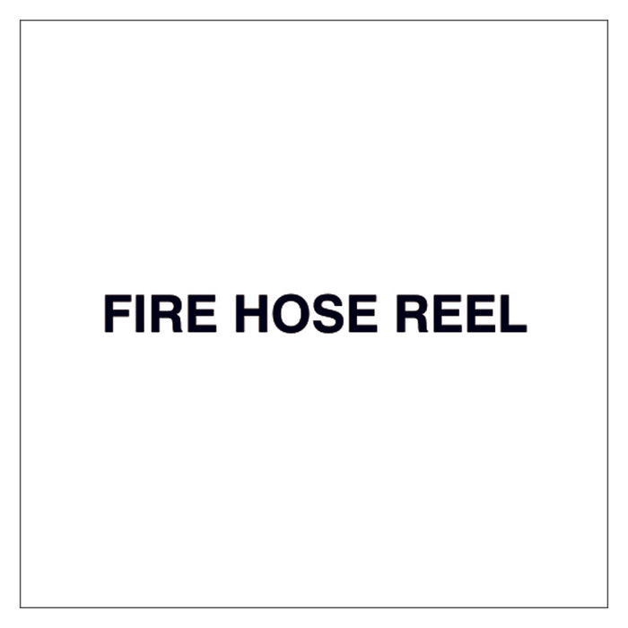 Fire Door Text - Fire Hose Reel