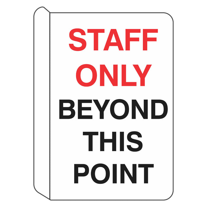 Staff Only Beyond This Point Sign