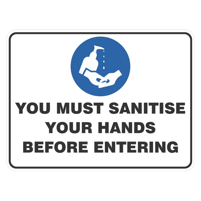 Mandatory Sign - You Must Sanitise Your Hands Before Entering