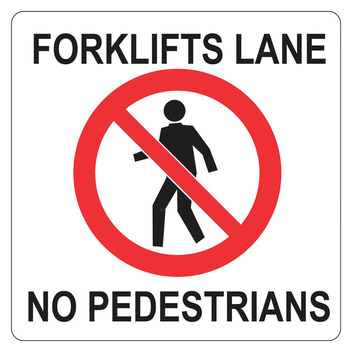 Floor Sign - Forklifts Lane No Pedestrians